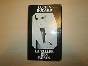 Image du vendeur pour La Valle Des Roses mis en vente par Le temps retrouv