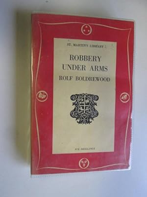 Imagen del vendedor de Robbery Under Arms (St.Martin's Library) a la venta por Goldstone Rare Books
