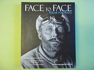 Seller image for Face to Face: Polar Portraits for sale by Carmarthenshire Rare Books