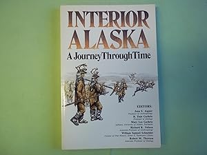 Seller image for Interior Alaska: A Journey Through Time for sale by Carmarthenshire Rare Books