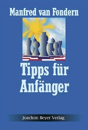 Tipps für Anfänger.