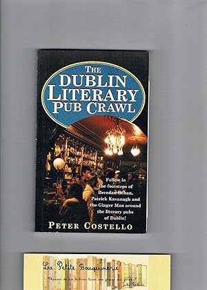 Seller image for The Dublin Literary Pub Crawl for sale by La Petite Bouquinerie