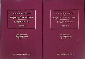 Imagen del vendedor de Fausto De Otazu a Iigo Orts De Velasco Cartas 1834 - 1841 Volumen 1 Y 2 a la venta por Almacen de los Libros Olvidados