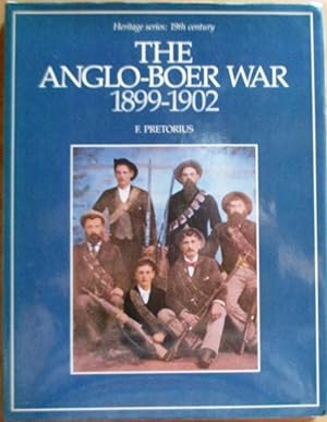 The Anglo-Boer War 1899-1902