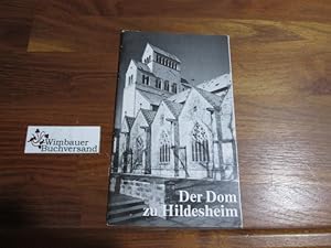Image du vendeur pour Der Dom zu Hildesheim. [Maria Behnke ; Hermann Engfer] mis en vente par Antiquariat im Kaiserviertel | Wimbauer Buchversand