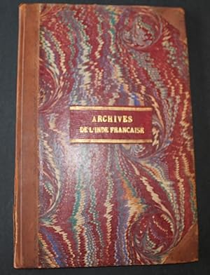 Inventaire des anciennes archives de l'Inde française.