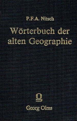 Wörterbuch der alten Geographie : nach d. neuesten Berichtigungen zusammengetragen.