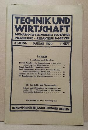 Technik und Wirtschaft (Monatsschrift des Vereines Deutscher Ingenieure), Jahrgang 13 Band/Nr. He...