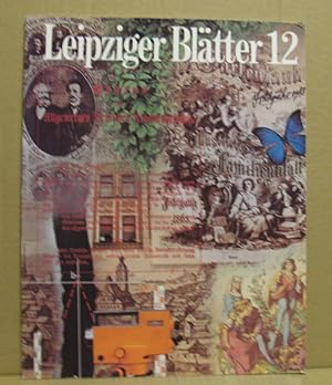 Seller image for Leipziger Bltter, Band/Nr. 12 for sale by Nicoline Thieme
