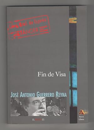 Bild des Verkufers fr Fin de visa. zum Verkauf von Librera El Crabo