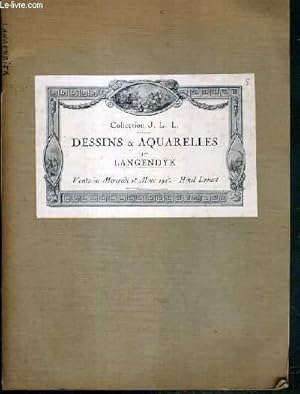 Seller image for CATALOGUE DE VENTE AUX ENCHERES - IMPORTANTE COLLECTION DE DESSINS & AQUARELLES PAR DIRK ET J.A. LANGENDYK (1748-1805) - (1780-1818) - APPARTENANT A Mr J.L.L. - HOTEL DROUOT - LE MERCREDI 18 MARS 1925 for sale by Le-Livre