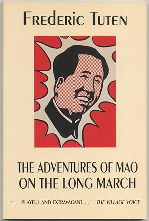 Bild des Verkufers fr The Adventures of Mao on the Long March zum Verkauf von Between the Covers-Rare Books, Inc. ABAA