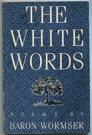 Bild des Verkufers fr The White Words zum Verkauf von Between the Covers-Rare Books, Inc. ABAA
