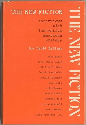 Bild des Verkufers fr The New Fiction: Interviews With Innovative American Writers zum Verkauf von Between the Covers-Rare Books, Inc. ABAA