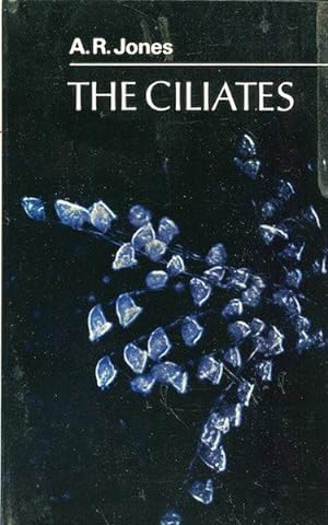 The Ciliates