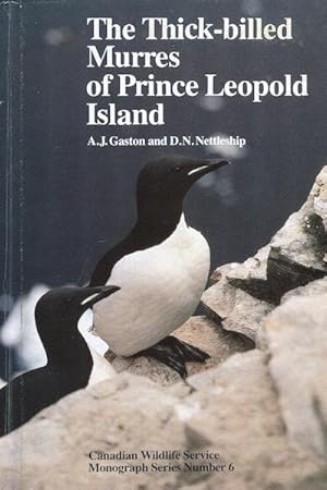 The Thick-Billed Murres of Prince Leopold Island; A study of the breeding ecology of a colonial h...