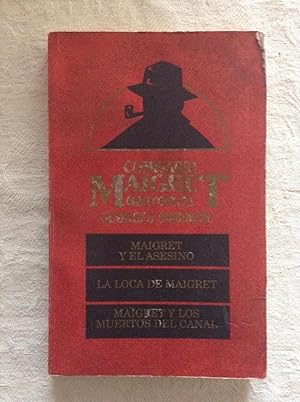 Imagen del vendedor de Maigret y el asesino/La loca de Maigret/Maigret y los muertos del canal a la venta por Libros Ambig