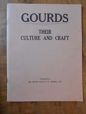GOURDS: Their Culture and Craft