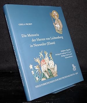 Bild des Verkufers fr Die Memoria der Herren von Lichtenberg in Neuweiler (Elsass). Adelphus-Teppiche, Hochgrab Ludwigs V. (gestorben 1471), Heiliges Grab (1478), Glasmalereien. Von Gisela Probst. (= Neue Forschungen zur deutschen Kunst, Band 11). zum Verkauf von Antiquariat Kretzer