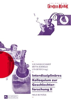 Bild des Verkufers fr Interdisziplinres Kolloquium zur Geschlechterforschung II : Neue Beitrge zum Verkauf von AHA-BUCH GmbH