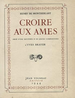 Image du vendeur pour Croire aux Ames. mis en vente par Librairie In-Quarto