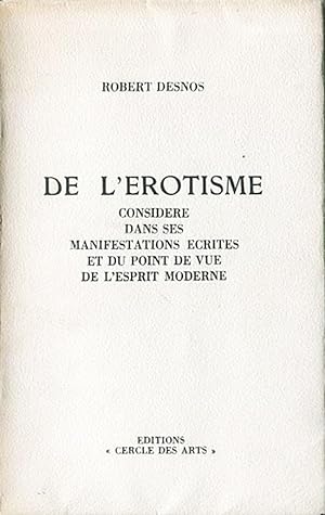 Seller image for De l'Erotisme Considr dans ses Manifestations Ecrites. for sale by Librairie In-Quarto