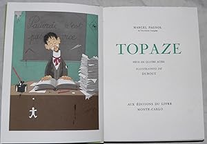 Seller image for Topaze. Pice en quatre Actes. for sale by Librairie In-Quarto