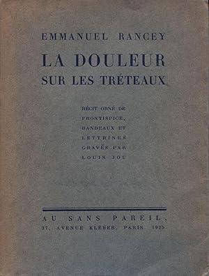 Imagen del vendedor de La Douleur sur le Trteaux. a la venta por Librairie In-Quarto