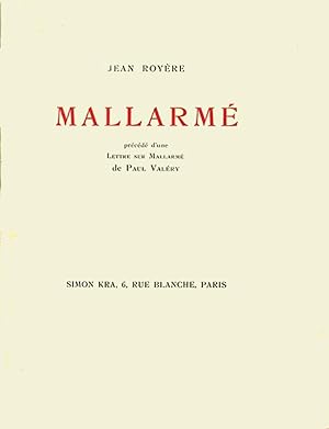 Seller image for Mallarm. Preced d'une Lettre sur Mallarm par Paul Valery. for sale by Librairie In-Quarto