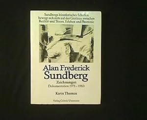 Alan Frederick Sundberg. Zeichnungen. Dokumentation 1971 - 1983.