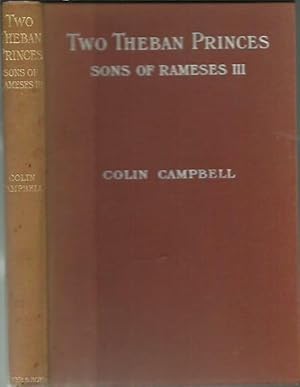 Immagine del venditore per Two Theban Princes Kha-em-Uast & Amen-Khepeshf sons of Rameses III. Mena, a Land Steward and their Tombs. venduto da Saintfield Antiques & Fine Books