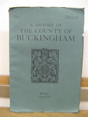 Bild des Verkufers fr A History of the County of Buckingham; Part 2: Botany zum Verkauf von PsychoBabel & Skoob Books