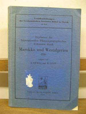 Seller image for Marokko und Westalgerien, 1936 (Veroffentlichungen des Geobotanischen Institutes Rubel in Zurich; 14 Heft) for sale by PsychoBabel & Skoob Books