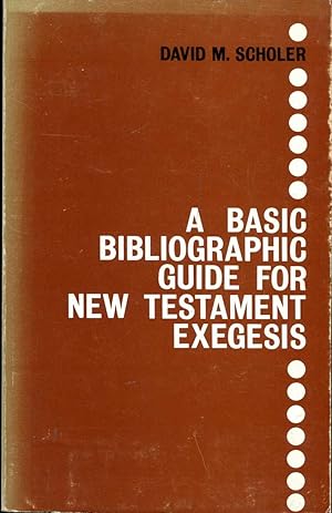 Immagine del venditore per A Basic Bibliographic Guide for New Testament Exegesis venduto da Pendleburys - the bookshop in the hills
