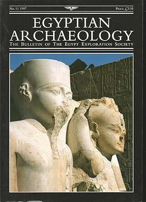 Egyptian Archaelogy The Bulletin of the Egypt Exploration Society No. 11 1997