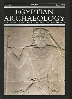 Egyptian Archaelogy The Bulletin of the Egypt Exploration Society No. 12 1998