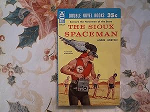 Image du vendeur pour The Sioux Spaceman / And Then The Town Took Off mis en vente par W. R. Slater - Books
