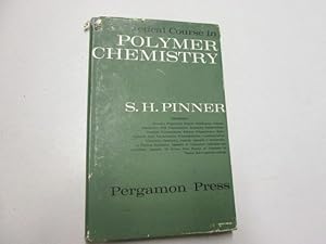 Seller image for A practical course in polymer chemistry for sale by Goldstone Rare Books