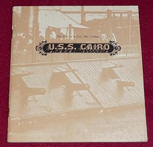 Bild des Verkufers fr U.S.S. CAIRO - The Story of a Civil War Gunboat zum Verkauf von LE BOUQUINISTE