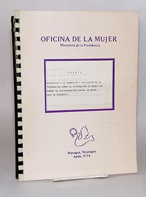 Image du vendeur pour Ensayo: Obstculos a la promocin y aplicacin de la convencin sobre la eliminacin de todas las formas de discriminacin contra la mujer: caso de Nicaragua mis en vente par Bolerium Books Inc.