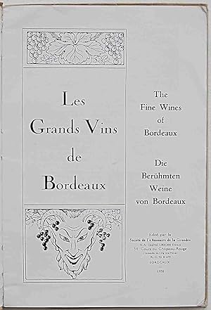 Les Grands Vins de Bordeaux.