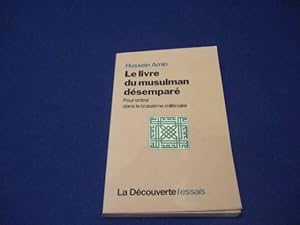 Le Livre du Musulman désemparé pour entrer dans le troisième millénaire