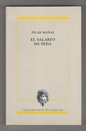 Seller image for El salario de seda. for sale by Librera El Crabo