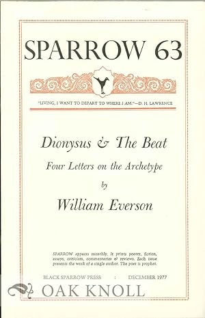 Image du vendeur pour DIONYSUS & THE BEAT: FOUR LETTERS ON THE ARCHETYPE. SPARROW 63 mis en vente par Oak Knoll Books, ABAA, ILAB