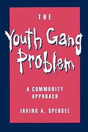 Seller image for The Youth Gang Problem: A Community Approach for sale by Bellwetherbooks