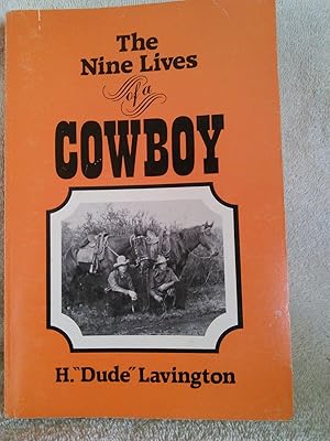 Seller image for The Nine Lives of a Cowboy for sale by Prairie Creek Books LLC.