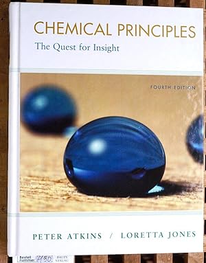 Bild des Verkufers fr Chemical Principles: The Quest for Insight Fourth Edition zum Verkauf von Baues Verlag Rainer Baues 