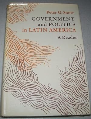 Bild des Verkufers fr Government and Politics in Latin America: A Reader zum Verkauf von Easy Chair Books