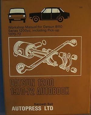 Bild des Verkufers fr DATSUN 1200 1970-72 AUTOBOOK zum Verkauf von Wilson Book Research