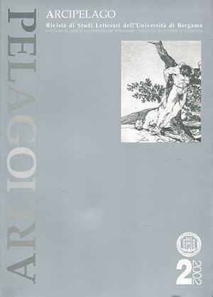 Seller image for Arcipelago 2 / 2002. Rivista di Studi Letterari dell'Universita di Bergamo. for sale by Fundus-Online GbR Borkert Schwarz Zerfa